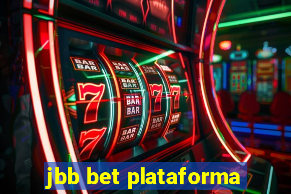 jbb bet plataforma